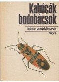 Dr. Vásárhelyi Tamás - Kabócák, bodobácsok