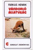 Farkas Henrik - Vándorló állatvilág