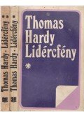 Thomas Hardy - Lidércfény I-II.