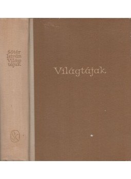 Sőtér István - Világtájak Sőtér István - Világtájak, 1957 antikvár könyv