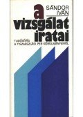 Sándor Iván - A vizsgálat iratai