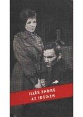 Illés Endre - Az idegen