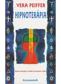 Vera Peiffer - Hipnoterápia, Pécs 1996 antikvár könyv