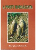 Kovách Sándor,Várszegi József - A ponty horgászata