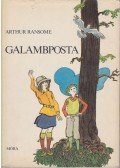 Arthur Ransome - Galambposta