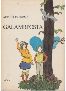 Arthur Ransome - Galambposta, Budapest 1983 antikvár könyv