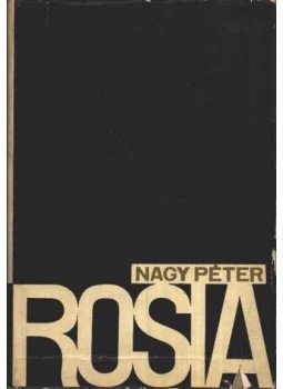 Nagy Péter - Rosta Nagy Péter - Rosta, Budapest 1965 antikvár könyv