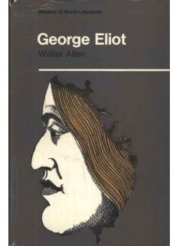 Allen, Walter - George Eliot Allen, Walter - George Eliot, London 1965 antikvár könyv