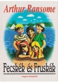 Arthur Ransome - Fecskék és Fruskák