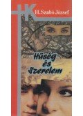 Hajdú Szabó József - Hűség és szerelem