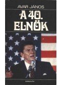 Avar János - A 40. elnök