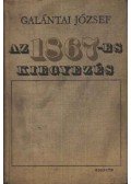 Galántai József - Az 1867-es kiegyezés