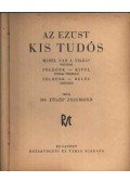 Dr. Fülöp Zsigmond - Az ezüst kis tudós