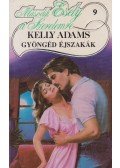 Adams, Kelly - Gyöngéd éjszakák