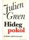 Green, Julien - Hideg pokol