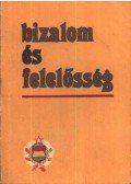 Tóth Antal - Bizalom és felelőség
