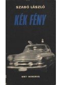 Szabó László - Kék fény