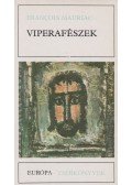Francois Mauriac - Viperafészek