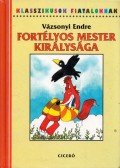 Vázsonyi Endre - Fortélyos mester királysága