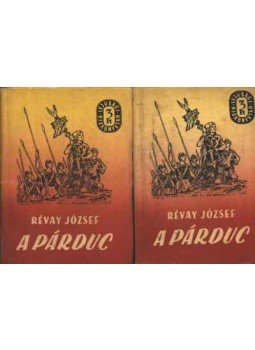 Révay József - A párduc I-II. kötet Révay József - A párduc I-II. kötet, Budapest 1956 antikvár könyv