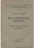 Eötvös József - Magyarország 1514-ben