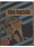 Rácz György - Téves kapcsolás