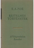 Edgar Allan Poe - Rejtelmes történetek