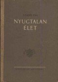 Szabó Pál - Nyugtalan élet - Az írás jegyében
