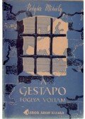 Petyke Mihály - A Gestapo foglya voltam...