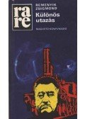 Remenyik Zsigmond - Különös utazás