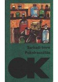 Sarkadi Imre - Pokolraszállás
