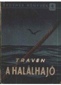 B. Traven - A halálhajó