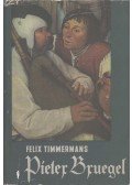 Timmermans, Felix - Pieter Bruegel
