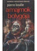 Boulle, Pierre - A majmok bolygója