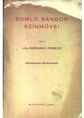 Vitéz Doroghy Ferenc - Somló Sándor színművei (dedikált)