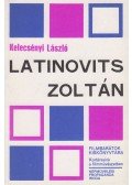 Kelecsényi László - Latinovics Zoltán