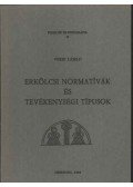 Veres László - Erkölcsi normatívák és tevékenységi típusok