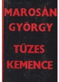 Marosán György - Tüzes kemence