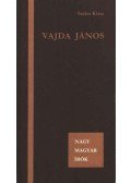Széles Klára - Vajda János