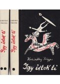Karinthy Frigyes - Így írtok ti I-II.