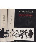 Illyés Gyula - Iránytűvel I-II. kötet