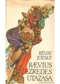 Révay József - Raevius ezredes utazása
