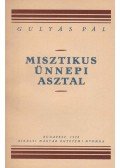 Gulyás Pál - Misztikus ünnepi asztal