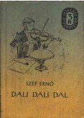 Szép Ernő - Dali dali dal