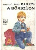 Marafkó László - Kulcs a bőrszíjon