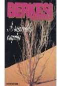 Berkesi András - A szenvedély csapdái