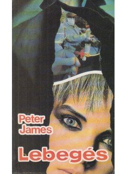 Peter James - Lebegés Peter James - Lebegés, Budapest 1993 antikvár könyv