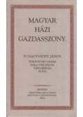 N. Nagyváthy János - Magyar házi gazdasszony (reprint)