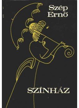 Szép Ernő - Színház Szép Ernő - Színház, Budapest 1975 antikvár könyv