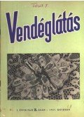Lázár Géza (főszerk.) - Vendéglátás I. évfolyam 2. szám 1957. október